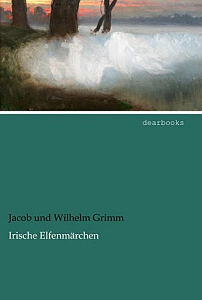 Irische Elfenmärchen
