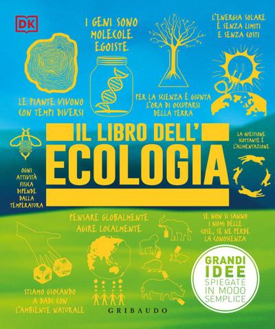 Il libro dell’ecologia. Grandi idee spiegate in modo semplice