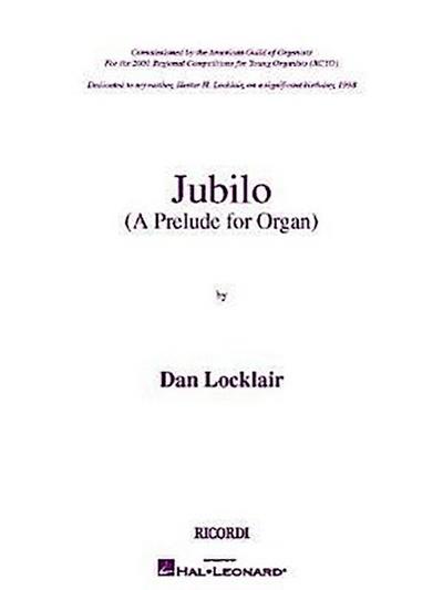 Jubilo: (A Prelude for Organ)