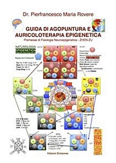 Guida di Agopuntura e Auricoloterapia Epigenetica