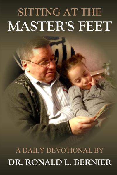 Sitting At The Master’s Feet --- A Daily Devotional