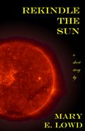 Rekindle the Sun