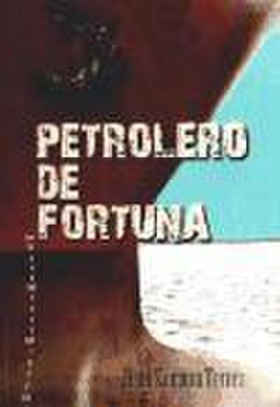 Petrolero de fortuna