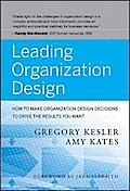 Leading Organization Design
