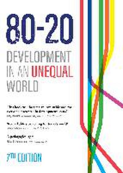 80:20: Development in an Unequal World