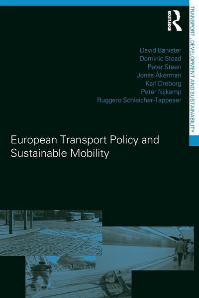 European Transport Policy and Sustainable Mobility