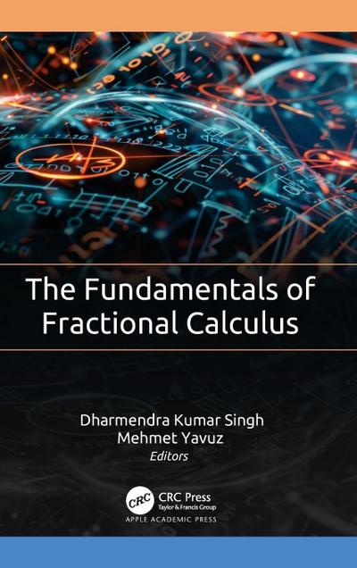 The Fundamentals of Fractional Calculus