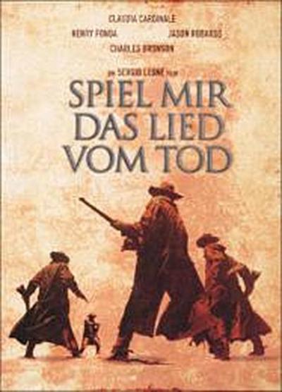 Spiel mir das Lied vom Tod