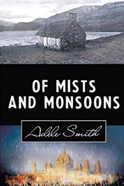 Of Mists and Monsoons
