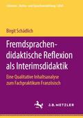 Fremdsprachendidaktische Reflexion als Interimsdid