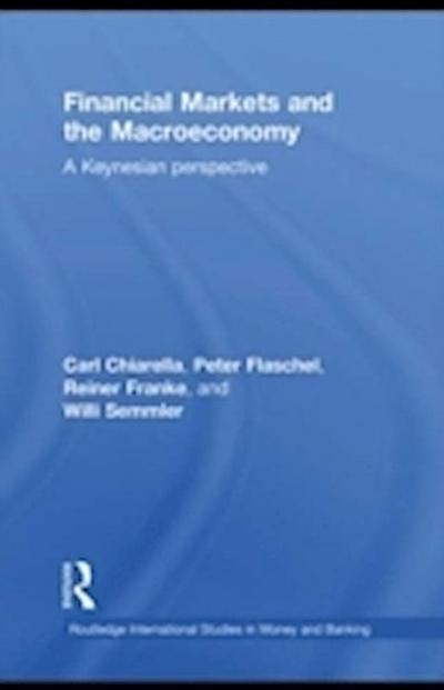 Financial Markets and the Macroeconomy