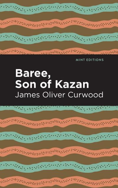 Baree, Son of Kazan