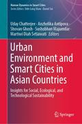 Urban Environment and Smart Cities in Asian Countr
