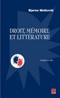 Droit, memoire et litterature