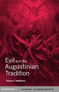 Evil and the Augustinian Tradition