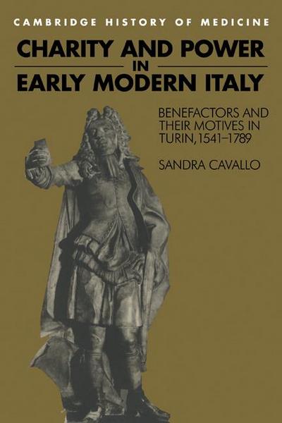 Charity and Power in Early Modern Italy