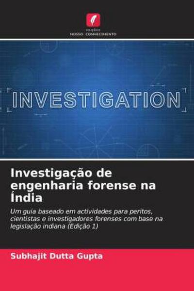 Investigação de engenharia forense na Índia