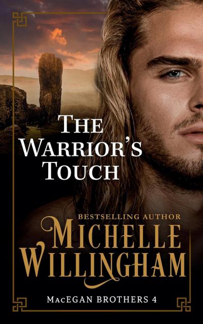 The Warrior’s Touch