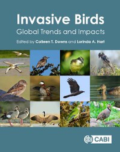 Invasive Birds : Global Trends and Impacts