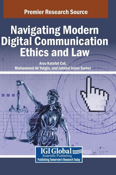 Navigating Modern Digital Communication Ethics and Law