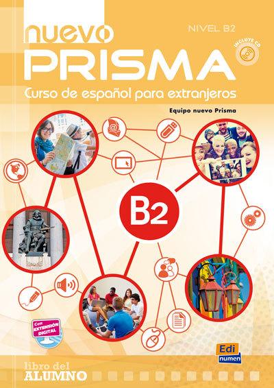 Nuevo PRISMA B2 nuevo Prisma. Nivel B2, Libro del alumno