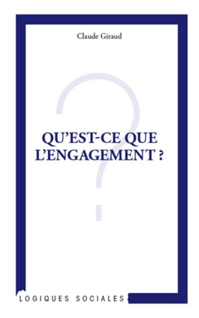 Qu’est-ce que l’engagement ?