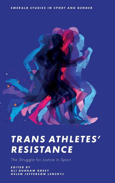 Trans Athletes’ Resistance