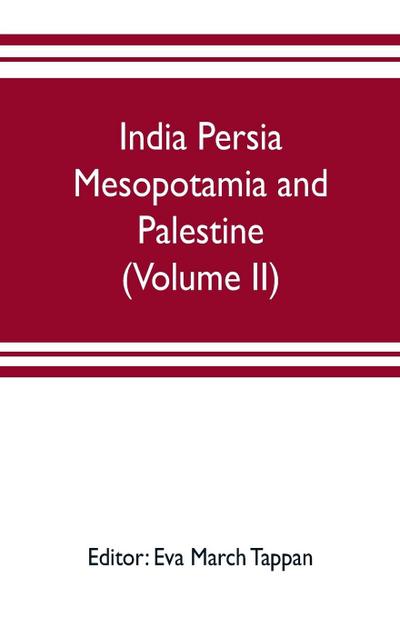 India Persia Mesopotamia and Palestine