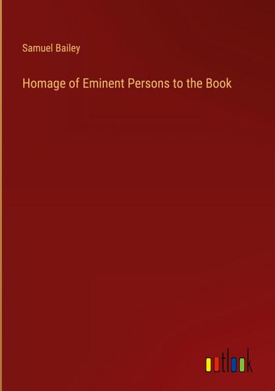 Homage of Eminent Persons to the Book