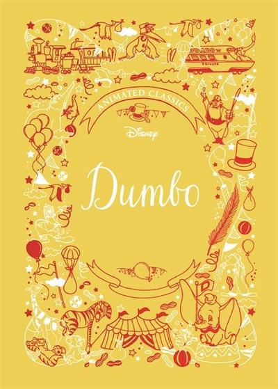 Dumbo (Disney Animated Classics)