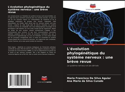 L’évolution phylogénétique du système nerveux : une brève revue