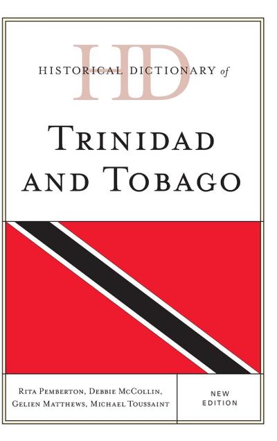 Historical Dictionary of Trinidad and Tobago
