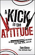 A Kick in the Attitude