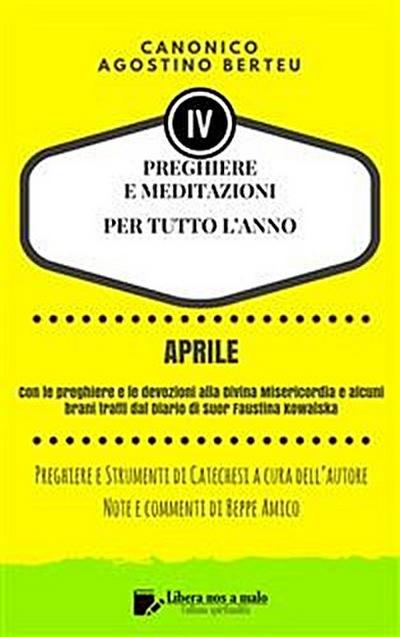 PREGHIERE E MEDITAZIONI PER TUTTO L’ANNO - Con Orazioni e Strumenti di Catechesi a cura dell’autore