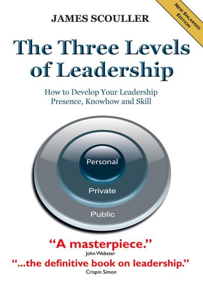 The Three Levels of Leadership 2nd Edition