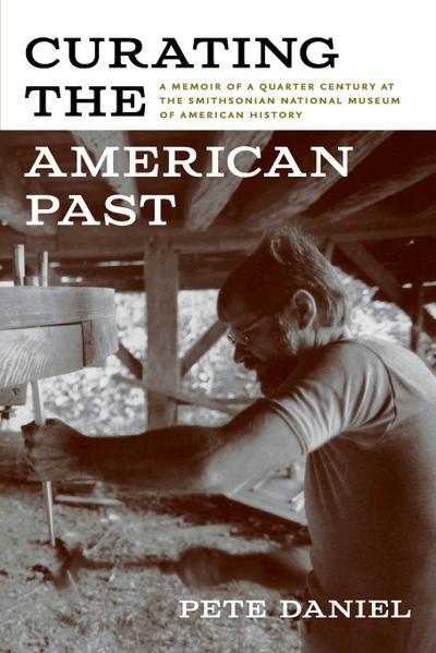 Curating the American Past
