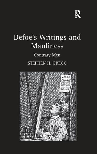 Defoe’s Writings and Manliness