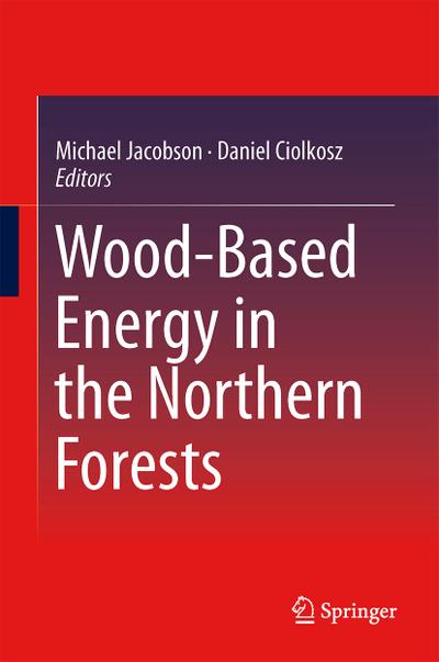 Wood-Based Energy in the Northern Forests