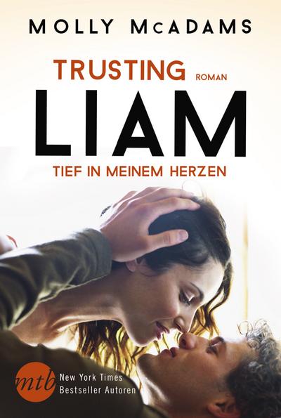 Trusting Liam - Tief in meinem Herzen