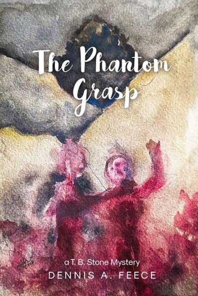 THE PHANTOM GRASP