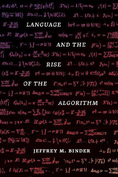 Language and the Rise of the Algorithm