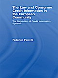 The Law and Consumer Credit Information in the European Community