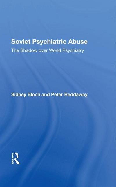 Soviet Psychiatric Abuse