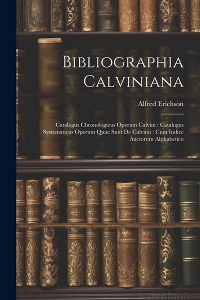Bibliographia Calviniana