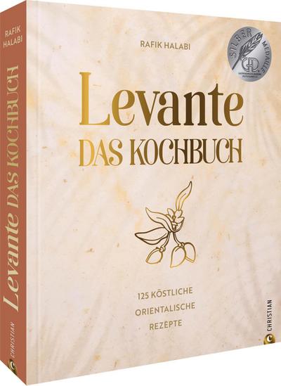 Levante. Das Kochbuch.