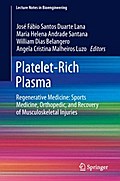 Platelet-Rich Plasma