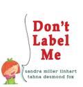 Don’t Label Me