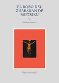 El robo del Zurbarán de Mutriku