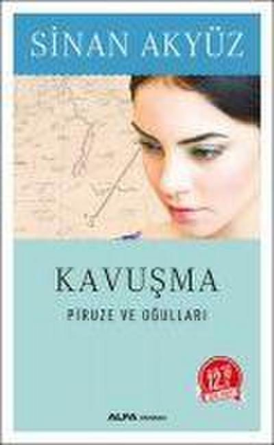 Kavusma - Piruze ve Ogullari Midi Boy