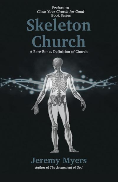 Skeleton Church